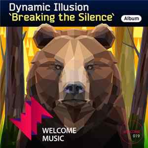 Dynamic Illusion - Breaking The Silence FLAC