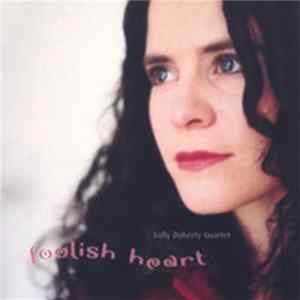 Sally Doherty Quartet - Foolish Heart FLAC