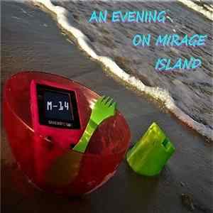 お姉さん M-14 - An Evening On Mirage Island FLAC