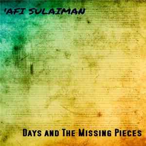 'Afi Sulaiman - Days And The Missing Pieces FLAC