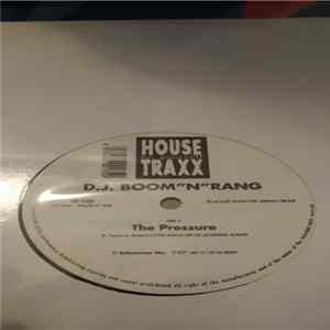 DJ Boom"N"Rang - The Pressure FLAC