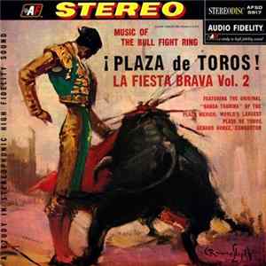 Banda Taurina - Plaza De Toros! La Fiesta Brava Vol. 2 FLAC