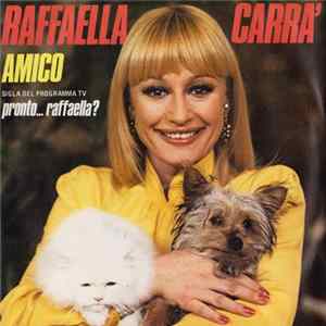 Raffaella Carra' - Amico FLAC