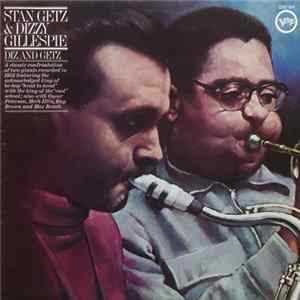 Stan Getz & Dizzy Gillespie - Diz And Getz FLAC