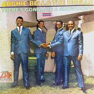 Archie Bell & The Drells - There's Gonna Be A Showdown FLAC