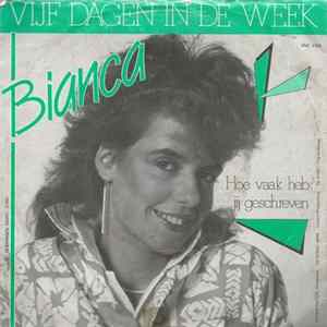 Bianca - Vijf Dagen In De Week FLAC