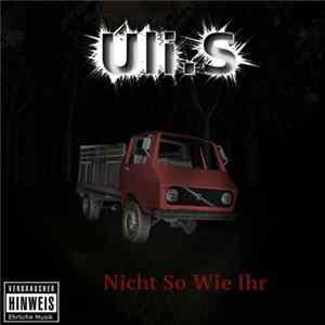 Uli.S - Nicht So Wie Ihr FLAC