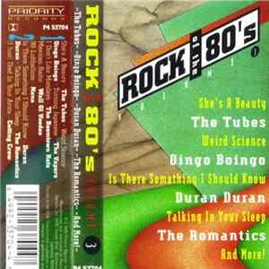 Various - Rock Of The 80's Volume 3 FLAC