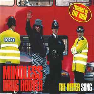 Mindless Drug Hoover - The Reefer Song FLAC