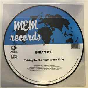 Brian Ice - Talking To The Night FLAC