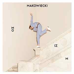 Makowiecki - Moizm FLAC