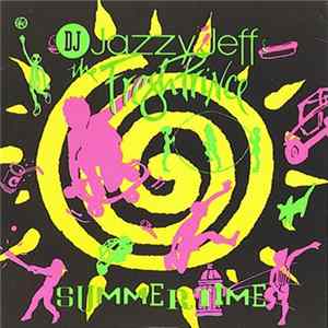 DJ Jazzy Jeff & The Fresh Prince - Summertime FLAC