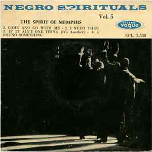 The Spirit Of Memphis - Negro Spirituals Vol. 5 FLAC