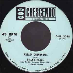 Billy Strange - Wabash Cannonball / Wildwood Flower FLAC