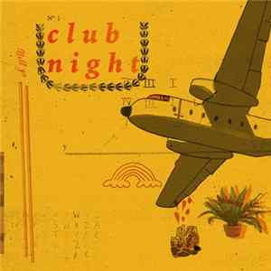Club Night - Hell Ya FLAC
