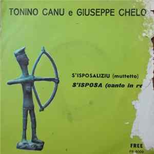 Tonino Canu E Giuseppe Chelo - S'Isposaliziu (Muttetto) / S'Isposa (Canto In Re) FLAC