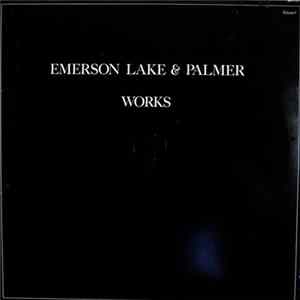 Emerson, Lake & Palmer - Works (Volume 1) FLAC