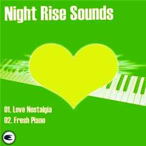 Night Rise Sounds - Fresh Piano FLAC