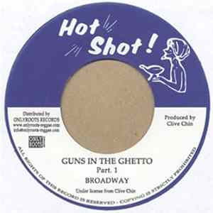 Broadway - Guns In The Ghetto FLAC