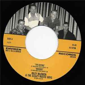 Riley McOwen And The Sleazy Rustic Boys - I´m Buying FLAC