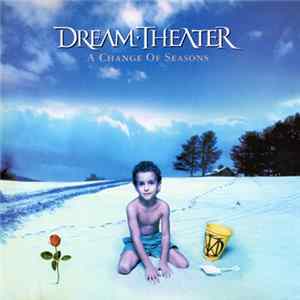 Dream Theater - A Change Of Seasons FLAC