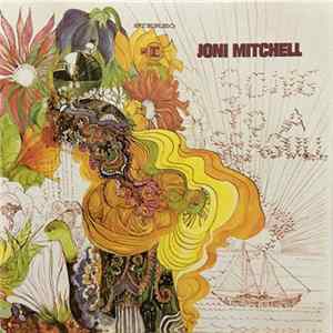 Joni Mitchell - Song To A Seagull FLAC