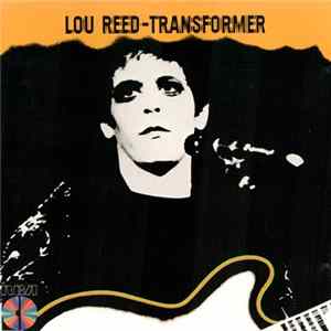 Lou Reed - Transformer FLAC