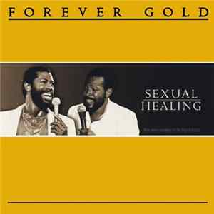 Marvin Gaye, Teddy Pendergrass - Forever Gold - Sexual Healing FLAC