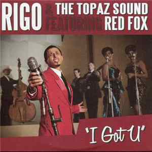 Rigo - I Got U FLAC