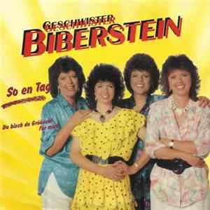 Geschwister Biberstein - So En Tag FLAC
