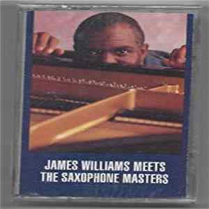James Williams - Meets The Saxophone Masters FLAC