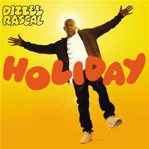 Dizzee Rascal - Holiday FLAC