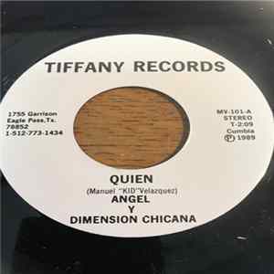 Angel Y Dimension Chicana - Quien FLAC