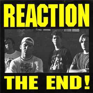 Reaction - The End! FLAC
