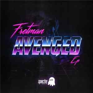 Fretman - Avenged EP FLAC