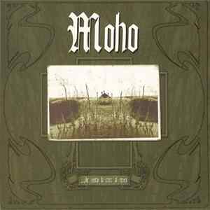 Moho - ...He Visto La Cruz Al Reves FLAC