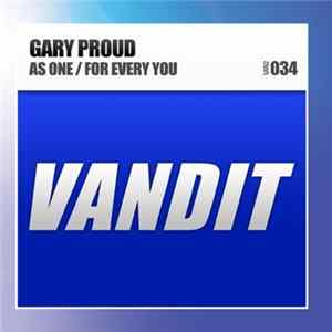 Gary Proud - As One / For Every You FLAC