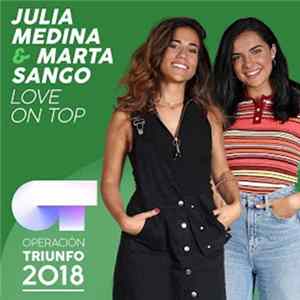 Julia Medina & Marta Sango - Love On Top (Operación Triunfo 2018) FLAC