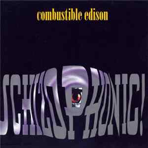 Combustible Edison - Schizophonic! FLAC
