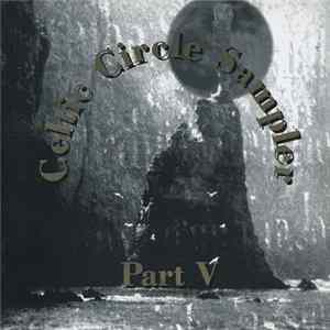 Various - Celtic Circle Sampler Part V FLAC