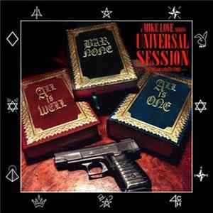 Mike Love - Mike Love-Universal Session-The Chicago Gangsta Story FLAC