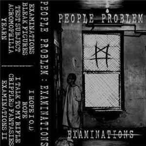 People Problem - Examinations FLAC