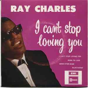 Ray Charles - I Can't Stop Loving You FLAC