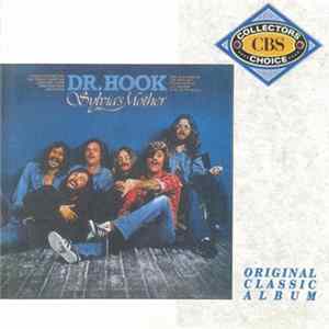 Dr Hook & The Medicine Show - Sylvia's Mother FLAC