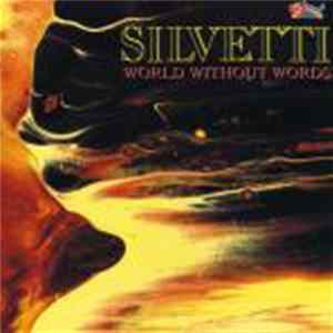 Bebu Silvetti - World Without Words FLAC