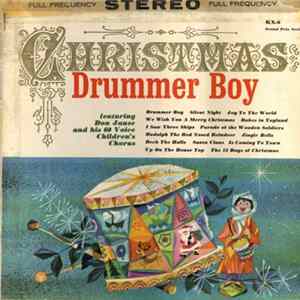 Don Janse And His 60 Voice Children's Chorus - The Christmas Drummer Boy FLAC