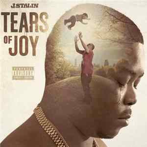 J. Stalin - Tears Of Joy FLAC