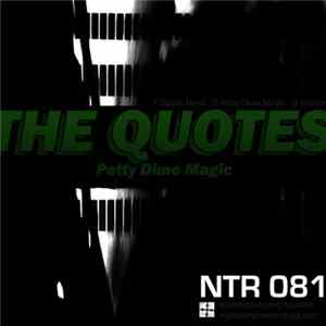 The Quotes - Petty Dime Magic FLAC