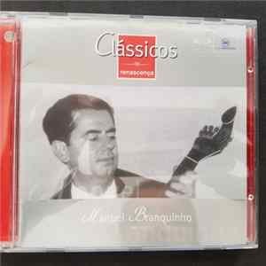 Manuel Branquinho - Clássicos Da Renascença FLAC
