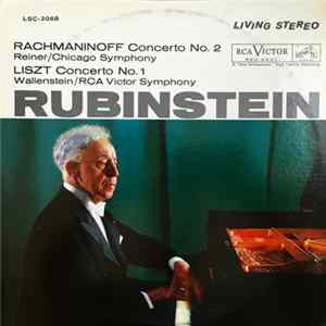 Rubinstein, Rachmaninoff, Liszt, Reiner / Chicago Symphony • Wallenstein / RCA Victor Symphony - Concerto No. 2 · Concerto No. 1 FLAC